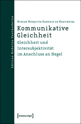 Madureira |  Kommunikative Gleichheit | eBook | Sack Fachmedien