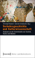 Neubert / Schabacher |  Verkehrsgeschichte und Kulturwissenschaft | eBook | Sack Fachmedien