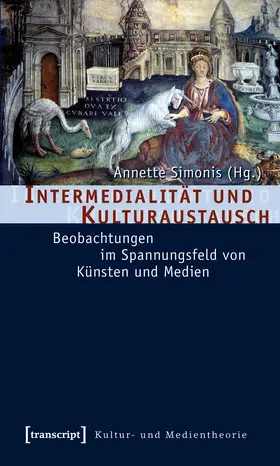 Simonis |  Intermedialität und Kulturaustausch | eBook | Sack Fachmedien