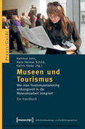 John / Schild / Hieke |  Museen und Tourismus | eBook | Sack Fachmedien