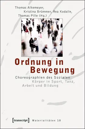 Alkemeyer / Brümmer / Kodalle | Ordnung in Bewegung | E-Book | sack.de
