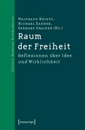 Meints-Stender / Meints / Daxner |  Raum der Freiheit | eBook | Sack Fachmedien