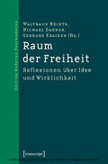 Meints-Stender / Meints / Daxner |  Raum der Freiheit | eBook | Sack Fachmedien