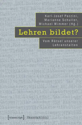 Pazzini / Schuller / Wimmer |  Lehren bildet? | eBook | Sack Fachmedien