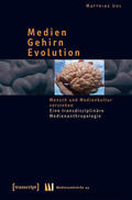 Uhl |  Medien - Gehirn - Evolution | eBook | Sack Fachmedien
