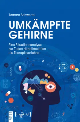 Schwertel |  Umkämpfte Gehirne | eBook | Sack Fachmedien