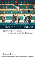 Metzger |  Theater und Fiktion | eBook | Sack Fachmedien