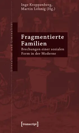 Löhnig / Kroppenberg |  Fragmentierte Familien | eBook | Sack Fachmedien