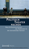 Deck / Sieburg |  Politisch Theater machen | eBook | Sack Fachmedien