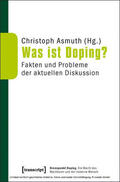 Asmuth |  Was ist Doping? | eBook | Sack Fachmedien