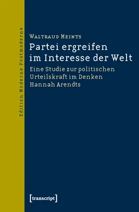 Meints-Stender / Meints |  Partei ergreifen im Interesse der Welt | eBook | Sack Fachmedien