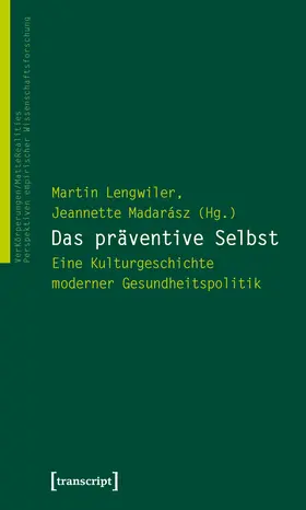 Lengwiler / Madarász |  Das präventive Selbst | eBook | Sack Fachmedien