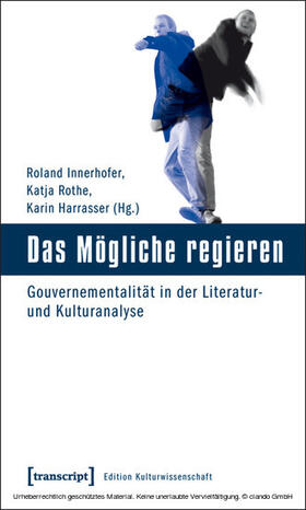 Innerhofer / Rothe / Harrasser |  Das Mögliche regieren | eBook | Sack Fachmedien
