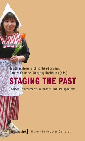 Schlehe / Uike-Bormann / Oesterle |  Staging the Past | eBook | Sack Fachmedien