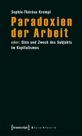 Krempl |  Paradoxien der Arbeit | eBook | Sack Fachmedien