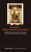 Tschirner |  Museum, Photographie und Reproduktion | eBook | Sack Fachmedien