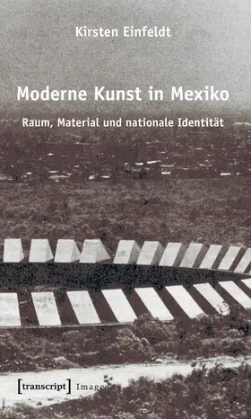 Einfeldt |  Moderne Kunst in Mexiko | eBook | Sack Fachmedien