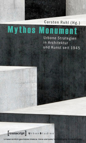 Ruhl | Mythos Monument | E-Book | sack.de