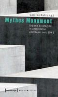 Ruhl |  Mythos Monument | eBook | Sack Fachmedien