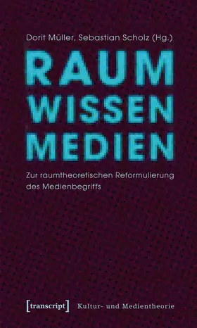 Müller / Scholz |  Raum Wissen Medien | eBook | Sack Fachmedien