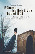 Golova |  Räume kollektiver Identität | eBook | Sack Fachmedien