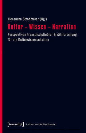 Strohmaier |  Kultur - Wissen - Narration | eBook | Sack Fachmedien