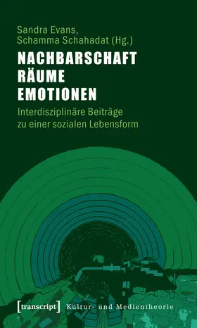 Evans / Schahadat |  Nachbarschaft, Räume, Emotionen | eBook | Sack Fachmedien