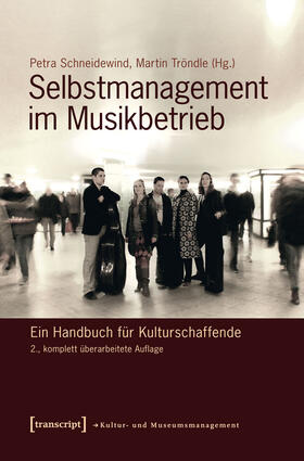 Schneidewind / Tröndle | Selbstmanagement im Musikbetrieb | E-Book | sack.de