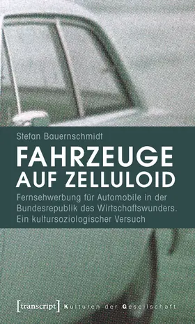 Bauernschmidt |  Fahrzeuge auf Zelluloid | eBook | Sack Fachmedien