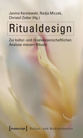 Karolewski / Miczek / Zotter | Ritualdesign | E-Book | sack.de