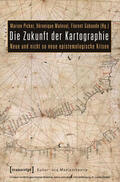 Picker / Maleval / Gabaude |  Die Zukunft der Kartographie | eBook | Sack Fachmedien
