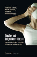 Kreuder / Bachmann / Pfahl |  Theater und Subjektkonstitution | eBook | Sack Fachmedien