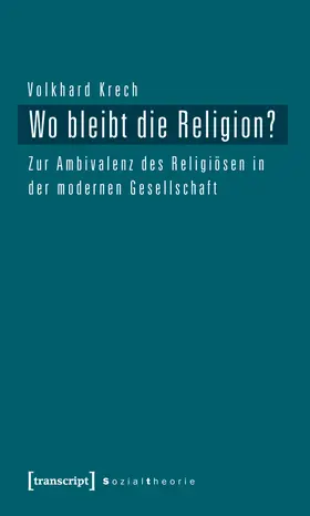 Krech |  Wo bleibt die Religion? | eBook | Sack Fachmedien