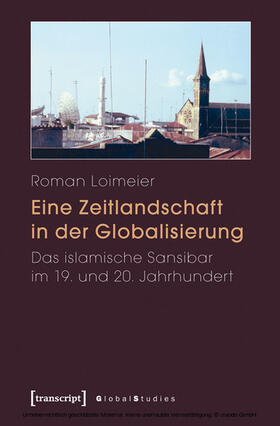 Loimeier | Eine Zeitlandschaft in der Globalisierung | E-Book | sack.de