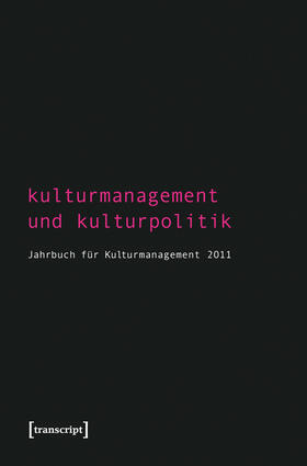Bekmeier-Feuerhahn / Höhne / Berg |  Kulturmanagement und Kulturpolitik | eBook | Sack Fachmedien