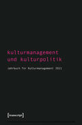 Bekmeier-Feuerhahn / Höhne / Berg |  Kulturmanagement und Kulturpolitik | eBook | Sack Fachmedien