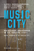 Barber-Kersovan / Kirchberg / Kuchar |  Music City | eBook | Sack Fachmedien