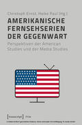Ernst / Paul |  Amerikanische Fernsehserien der Gegenwart | eBook | Sack Fachmedien