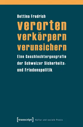 Fredrich |  verorten – verkörpern – verunsichern | eBook | Sack Fachmedien