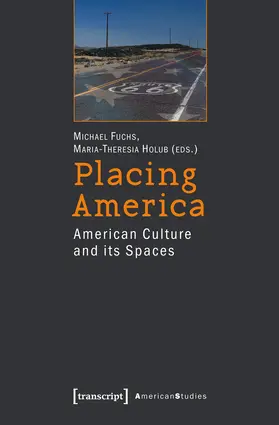 Fuchs / Holub |  Placing America | eBook | Sack Fachmedien