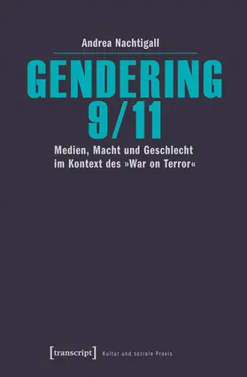 Nachtigall |  Gendering 9/11 | eBook | Sack Fachmedien