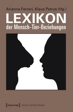 Ferrari / Petrus |  Lexikon der Mensch-Tier-Beziehungen | eBook | Sack Fachmedien
