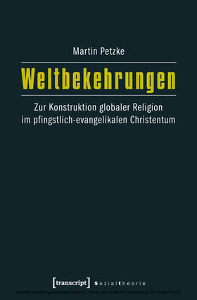 Petzke | Weltbekehrungen | E-Book | sack.de