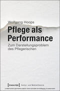 Gahlen-Hoops / Hoops |  Pflege als Performance | eBook | Sack Fachmedien