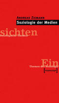 Ziemann |  Soziologie der Medien | eBook | Sack Fachmedien