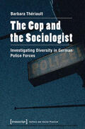 Thériault |  The Cop and the Sociologist | eBook | Sack Fachmedien