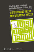 Eckel / Leiendecker / Olek |  (Dis)Orienting Media and Narrative Mazes | eBook | Sack Fachmedien