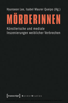 Lee / Maurer Queipo | Mörderinnen | E-Book | sack.de