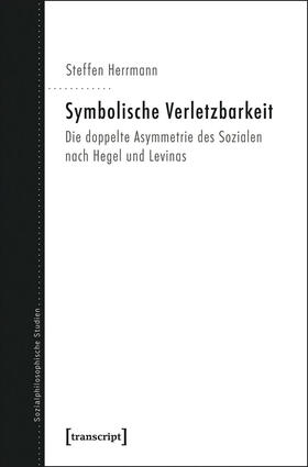 Herrmann |  Symbolische Verletzbarkeit | eBook | Sack Fachmedien