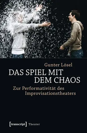 Lösel |  Das Spiel mit dem Chaos | eBook | Sack Fachmedien